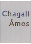 Kolozsváry Marianna (szerk.) - Chagall - Ámos