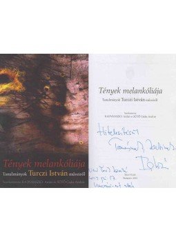 Radvánszky Anikó, Sütő Csaba András - Tények melankóliája (dedikált) Radvánszky Anikó, Sütő Csaba András - Tények melankóliája (dedikált), Budapest 2012 antikvár könyv