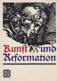 Ullmann, Ernst - Kunst und Reformation