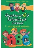 Diószeginé Nanszák Tímea, Zsákay Edit - Gyakorol6ó feladatok írásból - 1.osztályosok számára