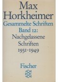 Horkheimer, Max - Gesammelte Schriften Band 12.