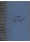 Johann Wolfgang Goethe - Schriften über die Natur