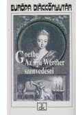 Johann Wolfgang Goethe - Az ifjú Werther szenvedései