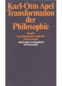Karl-Otto Apel - Transformation der Philosophie Band 1. Karl-Otto Apel - Transformation der Philosophie Band 1., Frankfurt am Main 1976 antikvár könyv