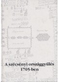 Praznovszky Mihály - A szécsényi országgyűlés 1705-ben