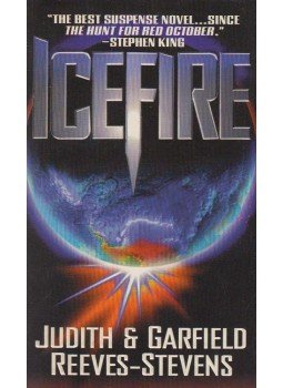 Garfield Reeves-Stevens, Judith Reeves-Stevens - Icefire Garfield Reeves-Stevens, Judith Reeves-Stevens - Icefire, New York 1999 antikvár könyv