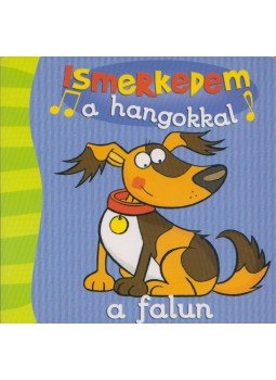 Szilvásy András - Ismerkedem a hangokkal a falun,  2011 antikvár könyv