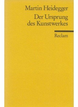 Martin Heidegger - Der Ursprung des Kunstwerkes Martin Heidegger - Der Ursprung des Kunstwerkes, Stuttgart 2008 antikvár könyv
