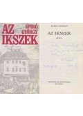 Spiró György - Az Ikszek (dedikált)