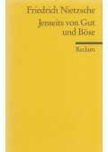 Friedrich Nietzsche - Jenseits von Gut und Böse