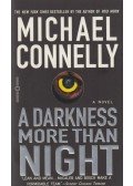 Michael Connelly - A Darkness More Than Night