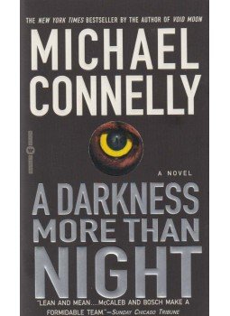 Michael Connelly - A Darkness More Than Night Michael Connelly - A Darkness More Than Night, New York 2002 antikvár könyv