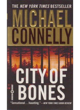 Michael Connelly - City of Bones Michael Connelly - City of Bones, New York 2003 antikvár könyv