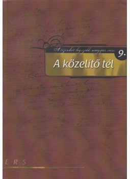 Fűzfa Balázs - A közelítő tél Fűzfa Balázs - A közelítő tél, Szombathely 2012 antikvár könyv