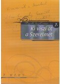 Fűzfa Balázs - Ki viszi át a Szerelmet