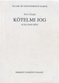 Eörsi Gyula - Kötelmi jog - Általános rész