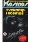 Van Vogt, Alfred Elton - Tvekamp i kosmos