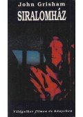 John Grisham - Siralomház
