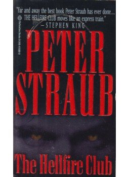 Peter Straub - The Hellfire Club Peter Straub - The Hellfire Club, New York 1997 antikvár könyv