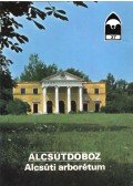 Temesi Ida - Alcsútdoboz - Alcsúti arborétum