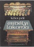 Kövi Pál - Erdélyi lakoma