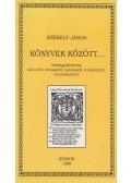 Székely János - Könyvek között...