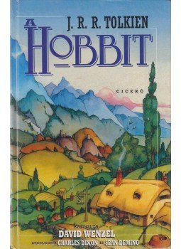 J. R. R. Tolkien, Charles Dixon, Sean Deming - A Hobbit - képregény J. R. R. Tolkien, Charles Dixon, Sean Deming - A Hobbit - képregény, Budapest 2002 antikvár könyv