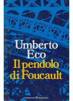Umberto Eco - Il pendolo di Foucault Umberto Eco - Il pendolo di Foucault, Milano 1988 antikvár könyv