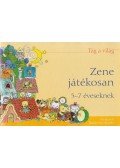 Balázs Gabriella,Mihalovics Csilla - Zene játékosan 5-7 éveseknek