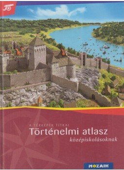 Farkas Judit - Történelmi atlasz középiskolásoknak Farkas Judit - Történelmi atlasz középiskolásoknak, Szeged 2015 antikvár könyv
