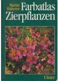 Martin Haberer - Farbatlas Zierpflanzen