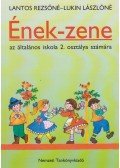 Lukin Lászlóné,Lantos Rezsőné - Ének-zene ​az általános iskola 2. osztálya számára