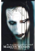 Neil Strauss - Marilyn Manson: The Long Hard Road Out of Hell