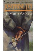 Josephine Tey - The Man in the Queue
