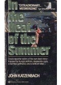 Katzenbach, John - In the Heat of the Summer