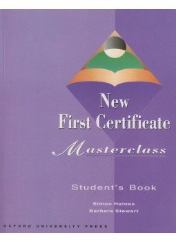 Simon Haines, Barbara Stewart - New First Certificate Masterclass Simon Haines, Barbara Stewart - New First Certificate Masterclass, 2003 antikvár könyv