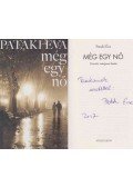 Pataki Éva - Még egy nő (dedikált)