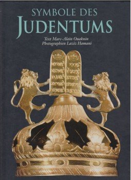 Marc-Alain Ouaknin - Symbole des Judentums Marc-Alain Ouaknin - Symbole des Judentums, 1999 antikvár könyv