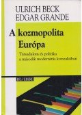 Ulrich Beck,Edgar Grande - A ​kozmopolita Európa