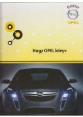 Bancsi Péter,Bíró Imre - Nagy Opel Könyv