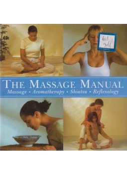 Mark Evans, Suzanne Franzen, Rosalind Oxenford - The Massage Manual, London 1999 antikvár könyv