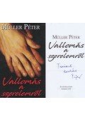 Müller Péter - Vallomás a szerelemről (dedikált)