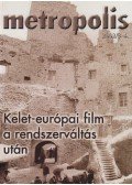Galambos Attila (főszerk.) - Metropolis 2002/3-4.