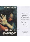 Müller Péter - Részeg józanok (dedikált)