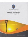 Lovas Rezső (szerk.),Bertók Krisztina (szerk.) - Áttekintés Magyarország energiastratégiájáról