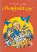 Füzesi Zsuzsa - Beszélgetőkönyv