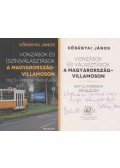 Kőbányai János - Vonzások és (szín)választások a Magyarország-villamoson (dedikált)