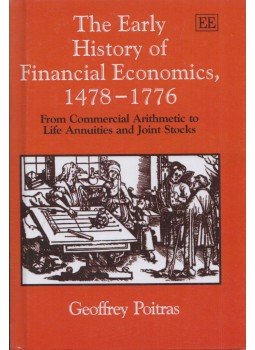 Geoffrey Poitras - The Early History of Financial Economics, 1478-1776 Geoffrey Poitras - The Early History of Financial Economics, 1478-1776, Cheltenham 2000 antikvár könyv