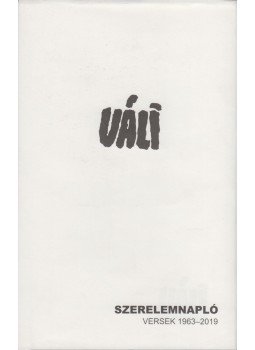 Váli Dezső - Váli: Szerelemnapló Váli Dezső - Váli: Szerelemnapló, 2019 antikvár könyv