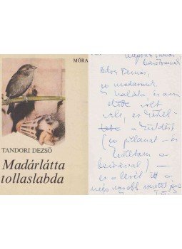 Tandori Dezső - Madárlátta tollaslabda (dedikált), Budapest 1980 antikvár könyv